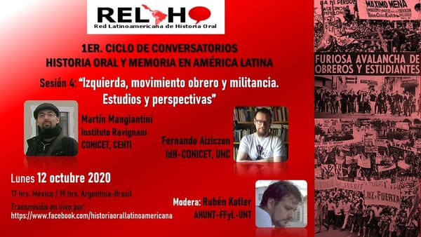 Fotografía 4 de 7 del encuentro Primer Ciclo de Conversatorios: “Historia Oral y Memoria en América Latina”.