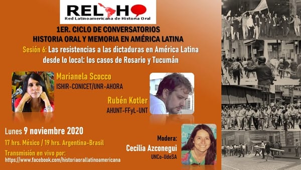 Fotografía 7 de 7 del encuentro Primer Ciclo de Conversatorios: “Historia Oral y Memoria en América Latina”.